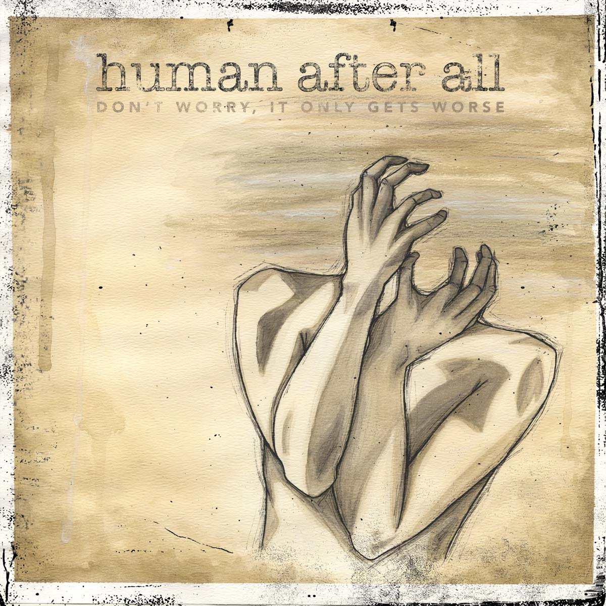 Human After All