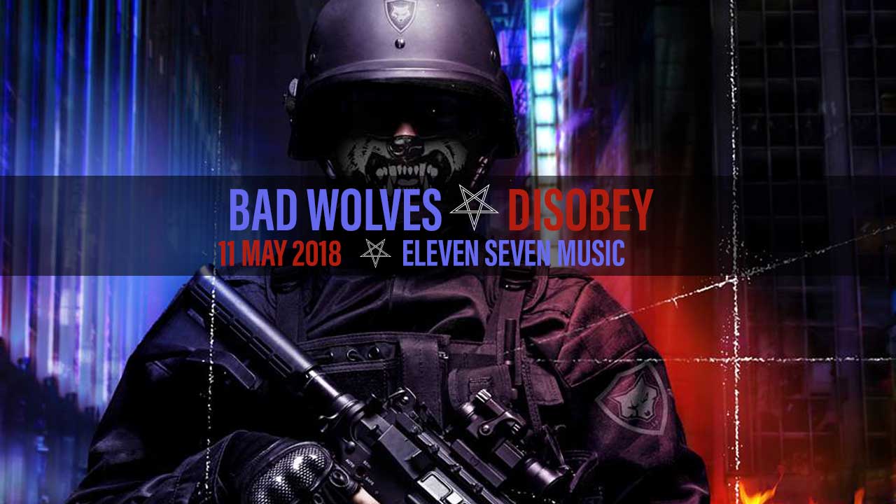 Album Review: BAD WOLVES - Disobey | Antihero Magazine