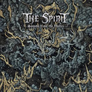 The Spirit: Sounds From The Vortex