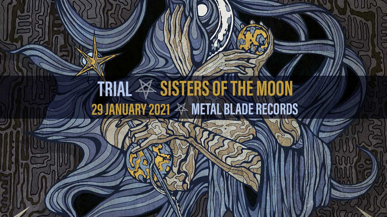 Trial - Sisters of the Moon