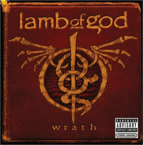 Lamb of God Wrath