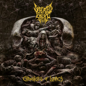 DEFEATED SANITY Chronicles Of Lunacy album cover.