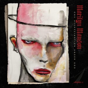 Marilyn Manson - One Assassination Under God - Artwork